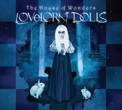 Lovelorn Dolls : The House of Wonders